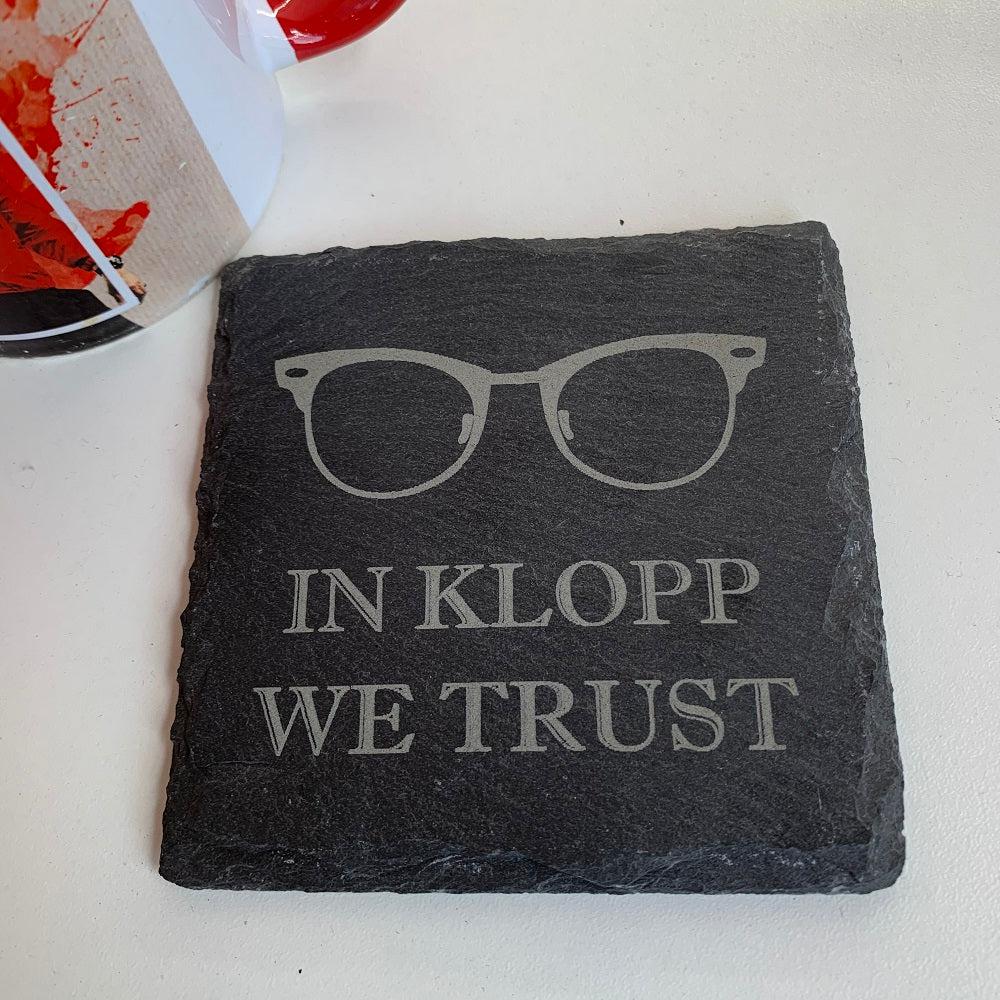 'In Klopp we trust' Celebration LFC Fan Slate Coaster made for you by Custom Gift Studio at Cheshire Oaks